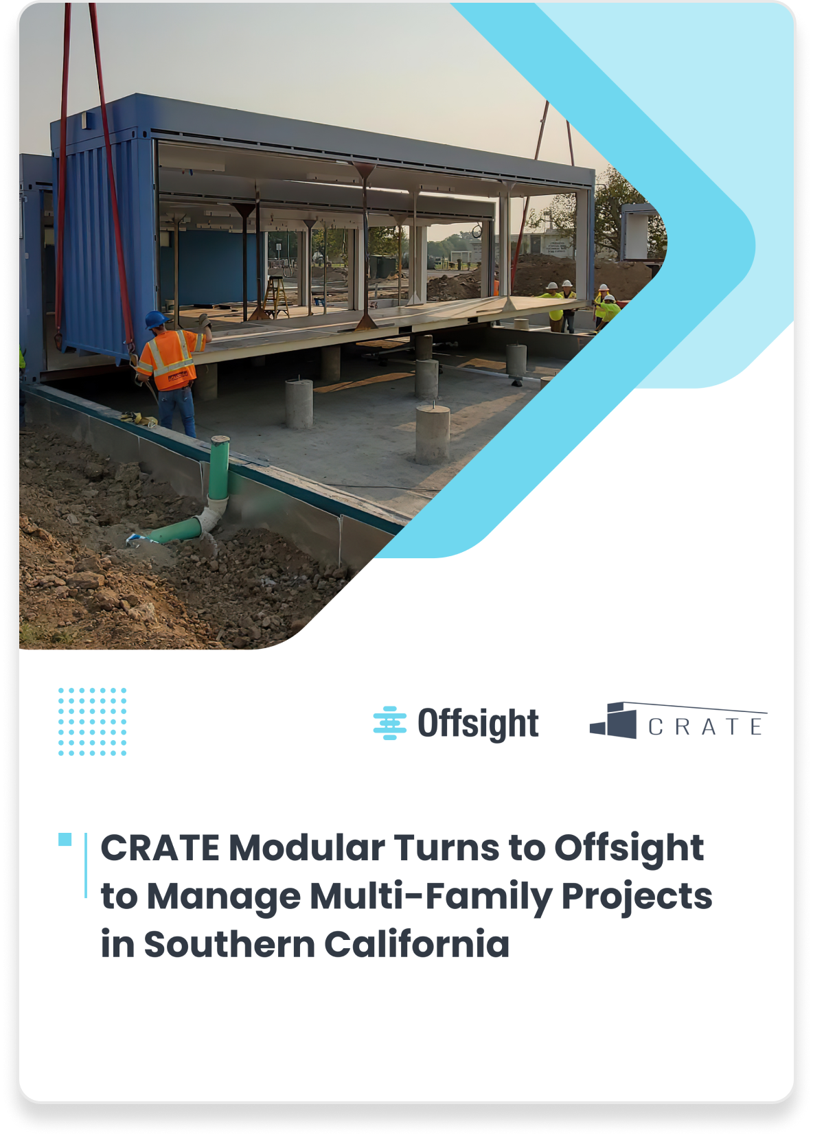 CRATE Modular Turns to Offsight to Manage MultiFamily Projects in